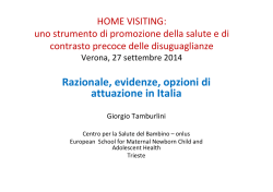 Home Visiting come modello di cure di prossimit&agrave; per la salute di