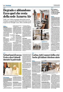 Degrado e abbandono Ecco quel che resta della sede Azzurra Air