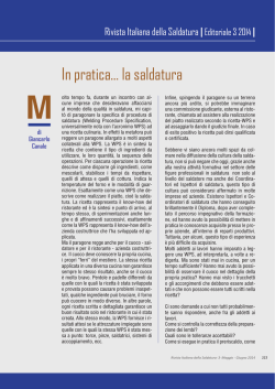 In pratica&hellip; la saldatura