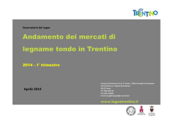 Andamento dei mercati di legname tondo in