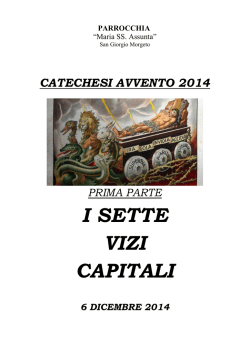 I SETTE VIZI CAPITALI - Parrocchia Maria SS. Assunta