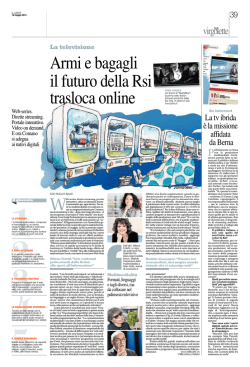 Armi e bagagli il futuro della Rsi trasloca online