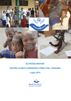 ACTIVITIES REPORT CENTRO CLINICO CHIRURGICO OPBG ITIGI