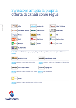 16 luglio 2014, Ancora molti pi&ugrave; programmi italiani con Swisscom