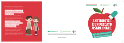 ANTIBIOTICI. È UN PECCATO USARLI MALE.