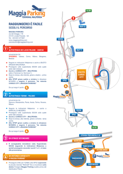 RAGGIUNGERCI &Egrave; FACILE