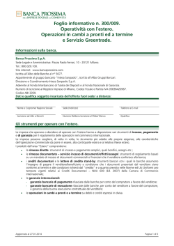 Foglio informativo n. 300/009. Operativit&agrave; con l