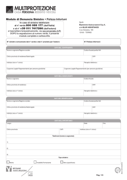 Modulo di Denuncia Sinistro &bull; Polizza Infortuni o al n&deg; +39 011