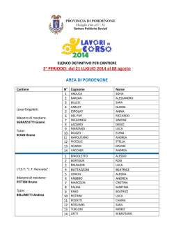 2&deg; PERIODO: dal 21 LUGLIO 2014 al 08 agosto AREA DI