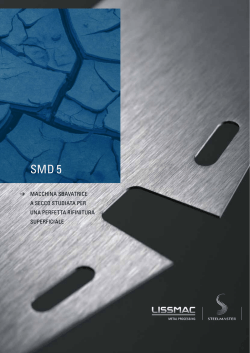 Macchina Sbavatrice a Secco StuDiata per una perfetta rifinitura
