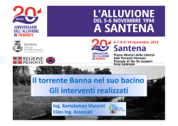 Il torrente Banna nel suo bacino Gli interventi realizzati