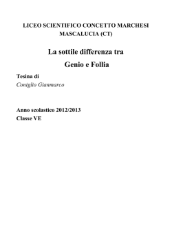 La sottile differenza tra Genio e Follia