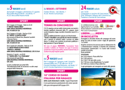 dal 5MAGGIO luned&igrave; da MAGGIO a SETTEMBRE