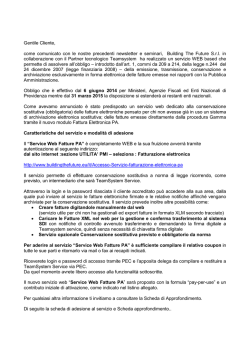 Gentile Cliente, come comunicato con le nostre