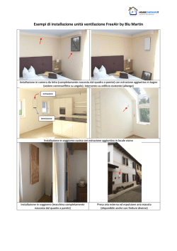 Esempi di installazione unit&agrave; ventilazione FreeAir by Blu Martin