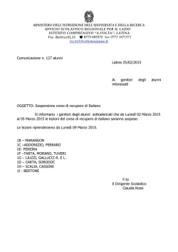 Comunicazione n. 127 alunni Latina 25/02/2015 Ai genitori degli