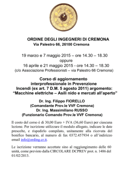 ore 14.30 &ndash; 18.30 oppure 16 aprile e 21 maggio 2015