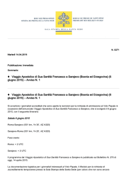 Viaggio Apostolico di Sua Santità Francesco a Sarajevo (Bosnia ed