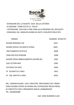 ESTRAZIONE DEL 13 AGOSTO 2014 DELLA LOTTERIA XI