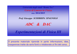 ADC e DAC - Universit&agrave; degli Studi Roma Tre