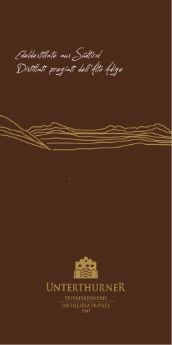 6004 Produktfolder 28 S..indd - Privatbrennerei Unterthurner