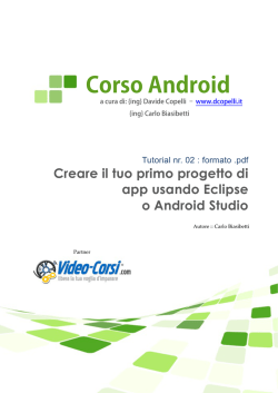 2 Creare il tuo primo progetto di app usando eclipse o android