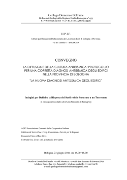 Indagini per definire la risposta dei suoli e delle strutture a un