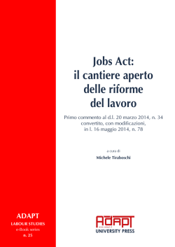 Jobs Act: il cantiere aperto delle riforme del lavoro