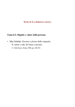 Tema 6/2: Dignit&agrave; e valore della persona &bull; Max Scheler, Essenza e