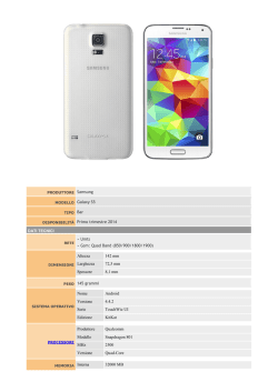 MODELLO Galaxy S5 DISPONIBILITÀ Primo trimestre 2014 » Umts