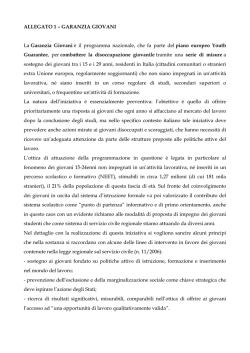 ALLEGATO 1 &ndash; GARANZIA GIOVANI La Garanzia Giovani &egrave; il