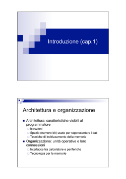 Introduzione (cap.1) Architettura e organizzazione