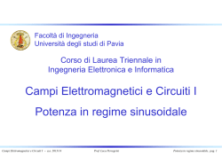 Potenza in regime sinusoidale - Universit&agrave; degli studi di Pavia