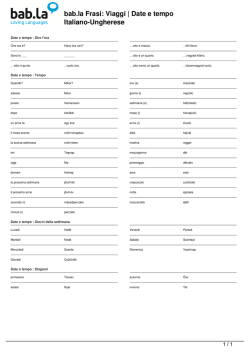Frasi: Viaggi | Date e tempo (Italiano-Ungherese)