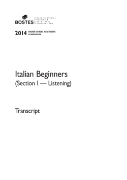 2014 HSC Italian Beginners (Section I — Listening) Transcript