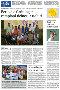 Bertola e Gr&uuml;ninger campioni ticinesi assoluti Primo