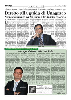 Diretto alla guida di Unagraco Nuova governance