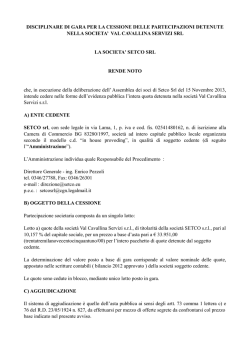 GARA PER LA CESSIONE DELLE PARTECIPAZIONI