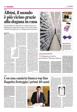 Albini, il mondo &egrave; pi&ugrave; vicino grazie alla dogana in casa