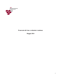 Il mercato del vino: evoluzioni e tendenze Maggio 2014