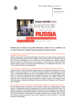 Silk And Soie conquista la Russia