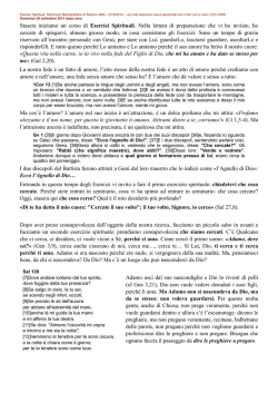 Stasera iniziamo un corso di Esercizi Spirituali. Nella lettera di