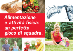 Alimentazione e attivit&agrave; fisica: un perfetto gioco di squadra.
