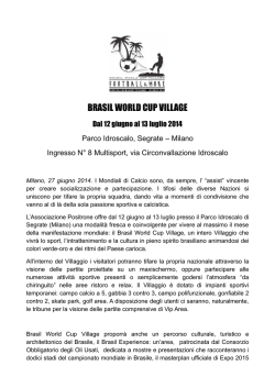 27 giugno 2014, Comunicato Stampa lancio Brasil World Cup Village
