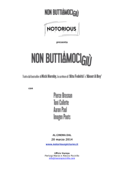 Scarica il pressbook completo di Non buttiamoci gi&ugrave;