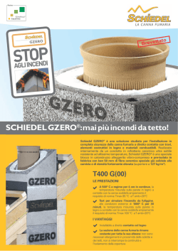 SCHIEDEL GZERO&reg;: mai pi&ugrave; incendi da tetto!