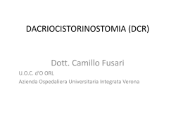 DACRIOCISTORINOSTOMIA (DCR) Dott. Camillo