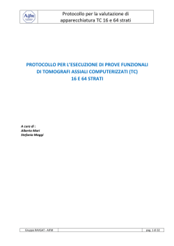 Protocollo per la valutazione di apparecchiatura TC 16 e 64 strati