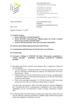 Parma, 06/02/2014 Ai Consulenti del Lavoro di Parma Ai Praticanti