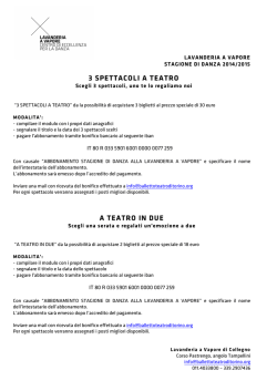 3 SPETTACOLI A TEATRO A TEATRO IN DUE